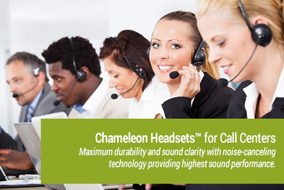 Chameleon Headsets for Call Centres - Maximum durability and sound clarity with noise-cancelling technology providing highest sound performance